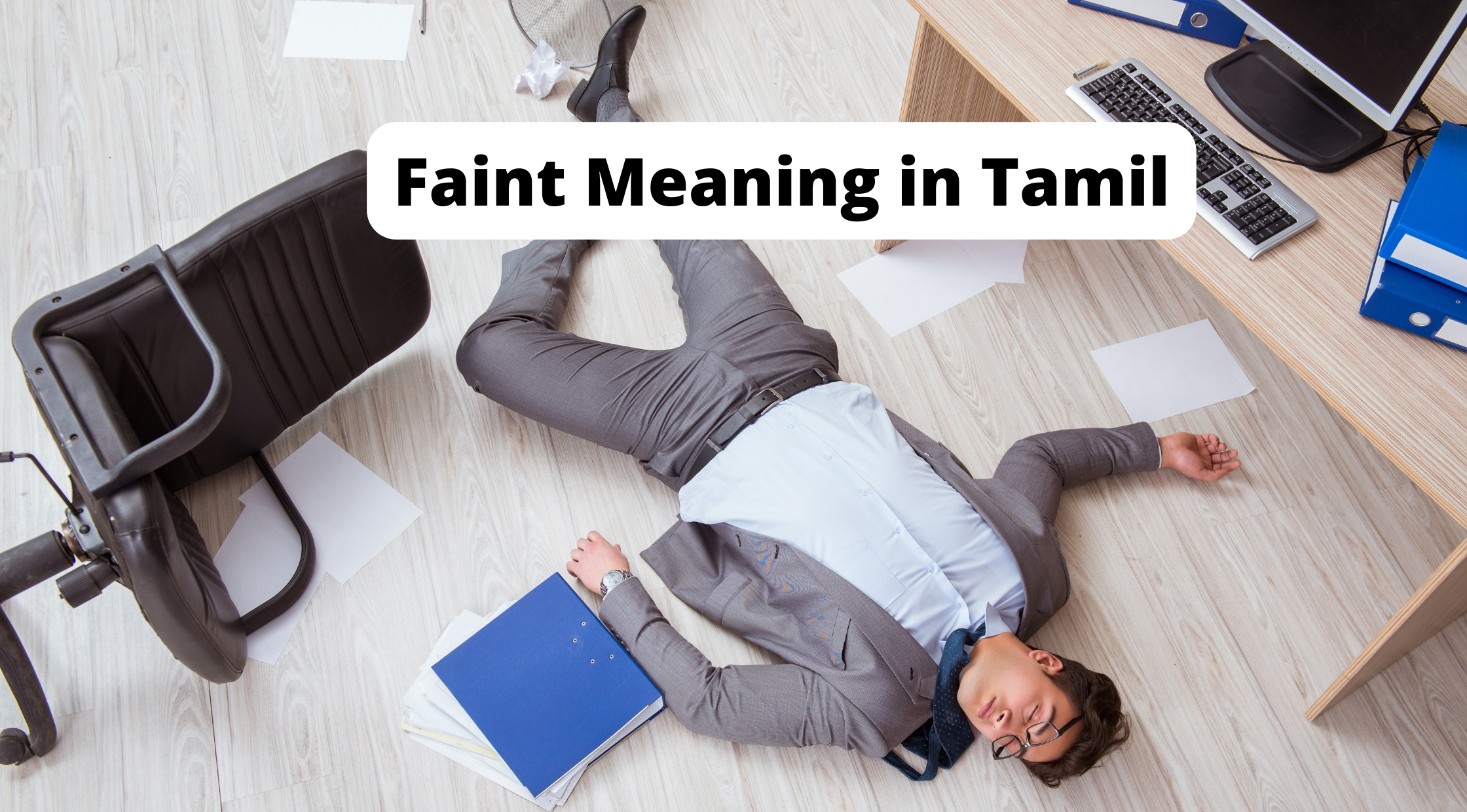 Faint Meaning in Tamil